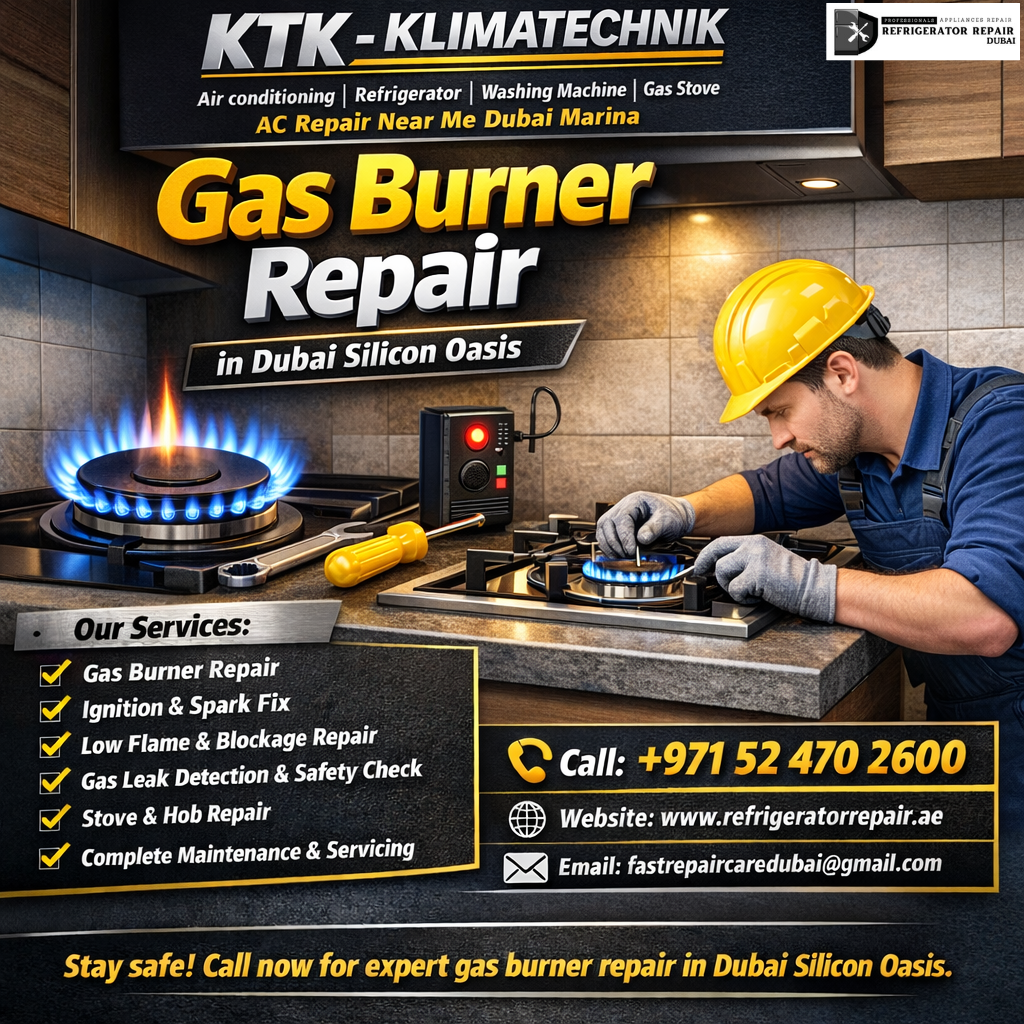 Gas Burner Repair in Dubai Silicon Oasis
