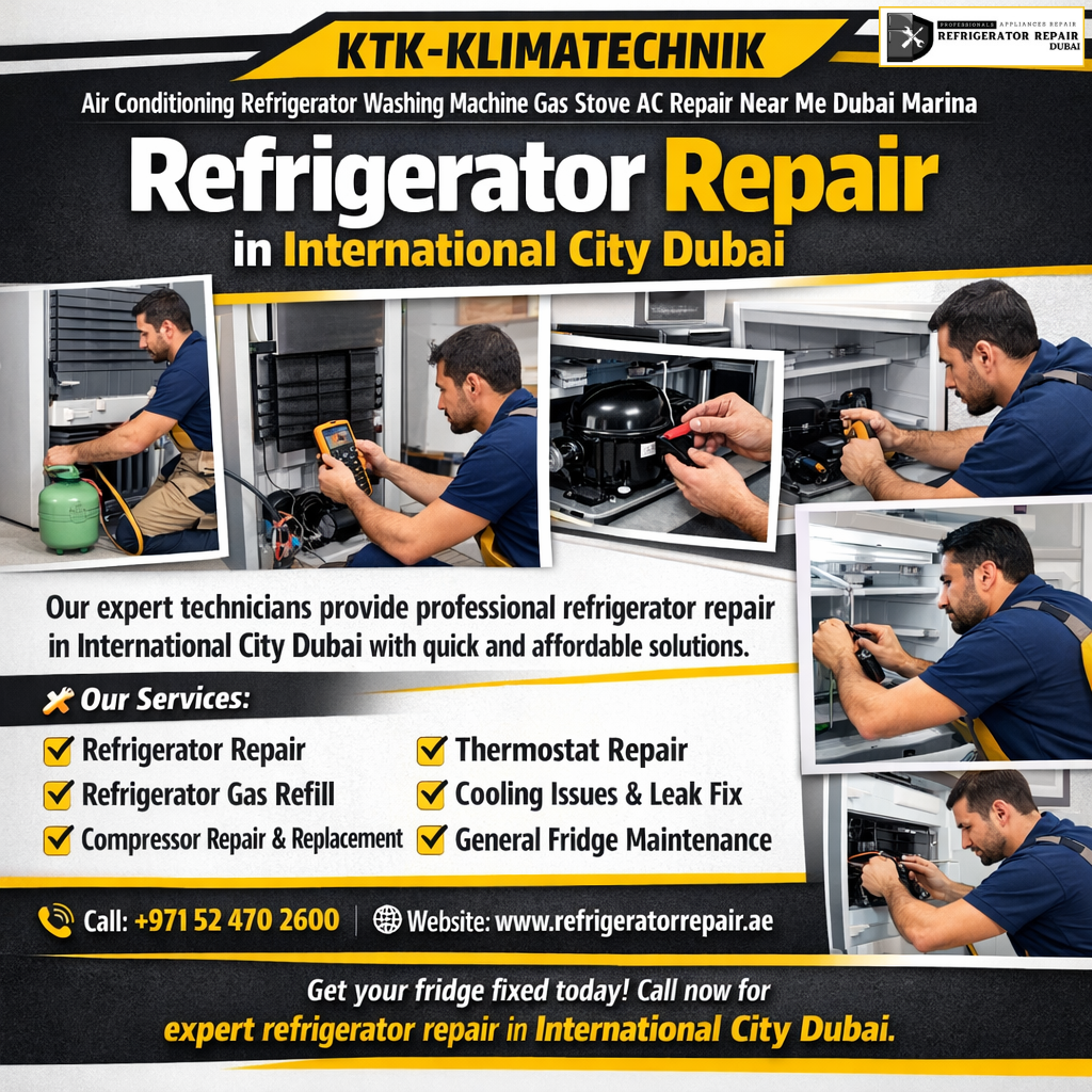 Refrigerator Repair in International City Dubai