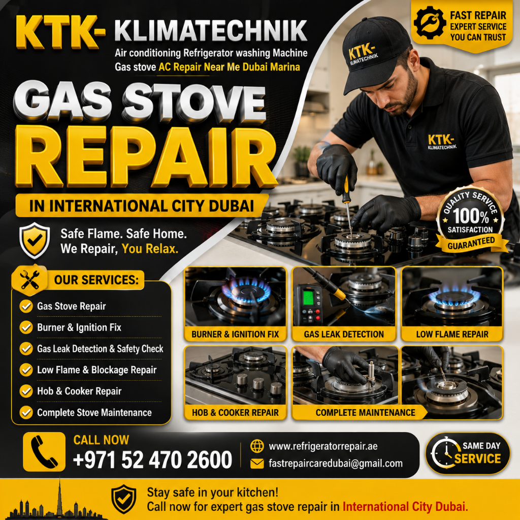 Gas Stove Repair in International City Dubai